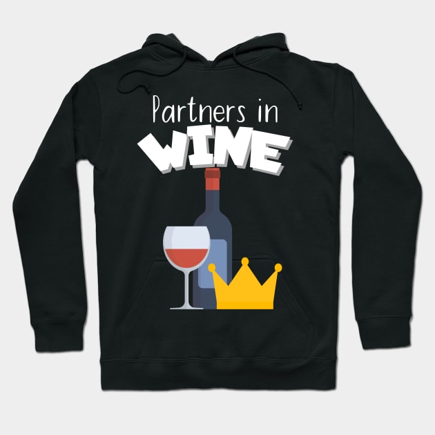 Partners in wine Hoodie by maxcode